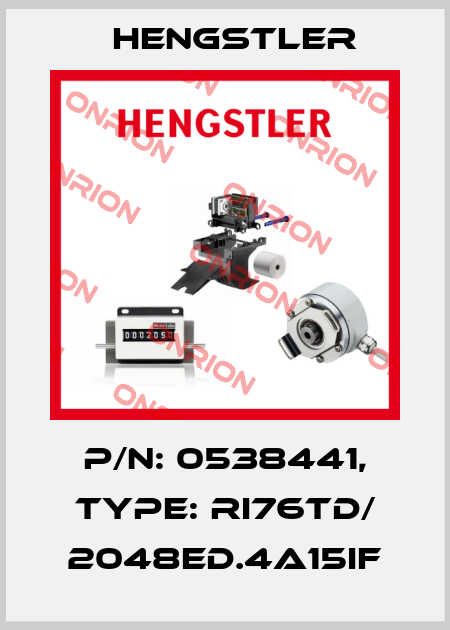 p/n: 0538441, Type: RI76TD/ 2048ED.4A15IF Hengstler