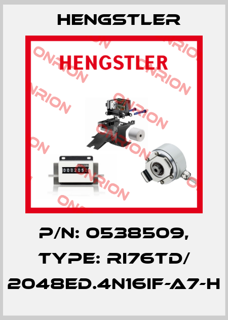 p/n: 0538509, Type: RI76TD/ 2048ED.4N16IF-A7-H Hengstler