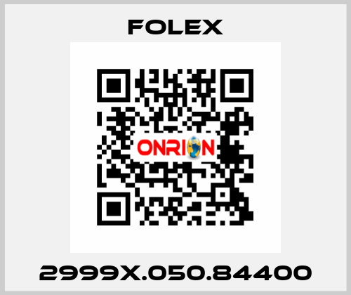 2999X.050.84400 Folex