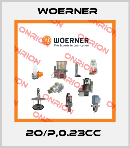 2O/P,0.23CC  Woerner