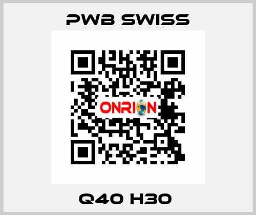 Q40 H30  PWB Swiss