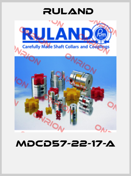 MDCD57-22-17-A  Ruland