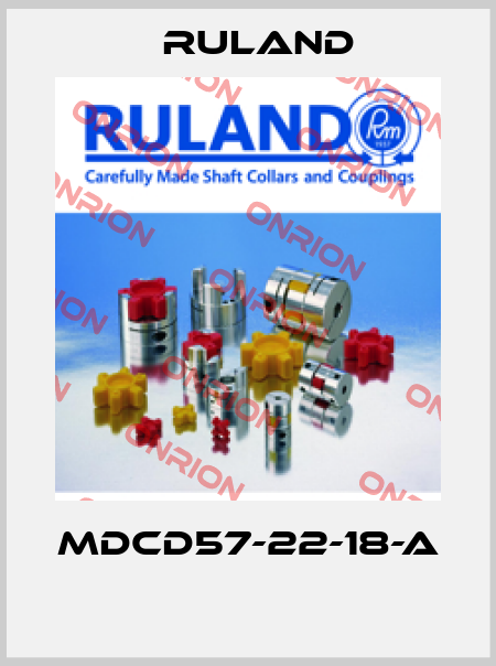 MDCD57-22-18-A  Ruland