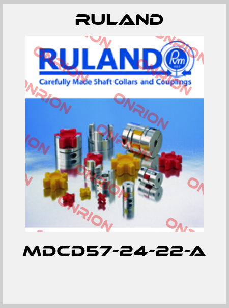 MDCD57-24-22-A  Ruland