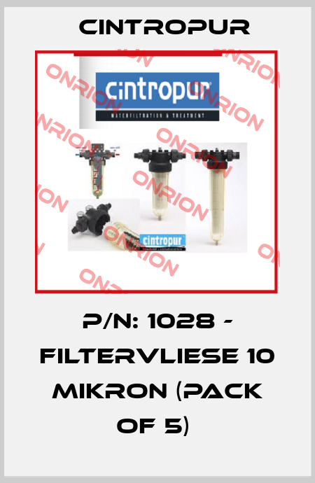 P/N: 1028 - Filtervliese 10 Mikron (pack of 5)  Cintropur