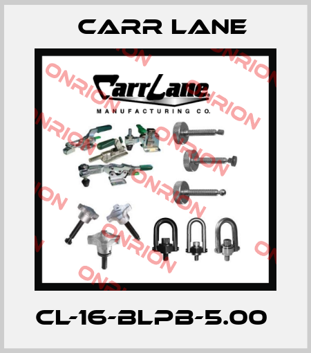CL-16-BLPB-5.00  Carr Lane
