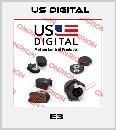 E3  US Digital