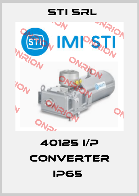 40125 I/P CONVERTER IP65  STI Srl