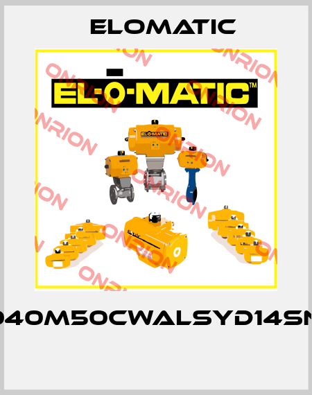 FS0040M50CWALSYD14SNA00  Elomatic