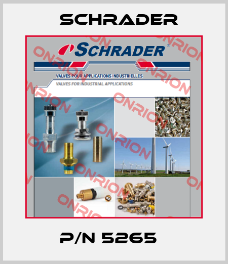 P/N 5265   Schrader