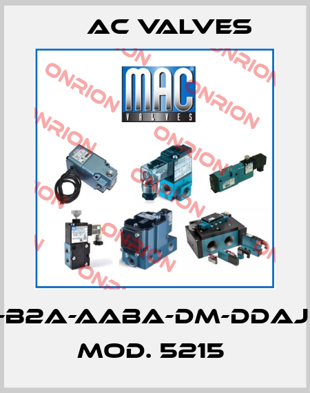 MV-B2A-AABA-DM-DDAJ-1JJ Mod. 5215  МAC Valves