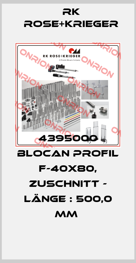 4395000 BLOCAN PROFIL F-40X80, ZUSCHNITT - LÄNGE : 500,0 MM  RK Rose+Krieger