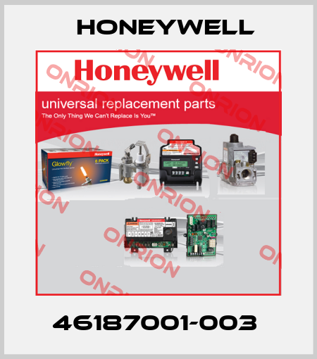 46187001-003  Honeywell