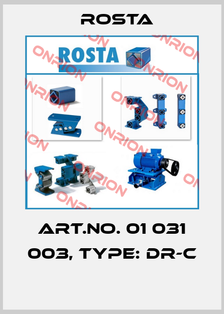 Art.No. 01 031 003, Type: DR-C  Rosta