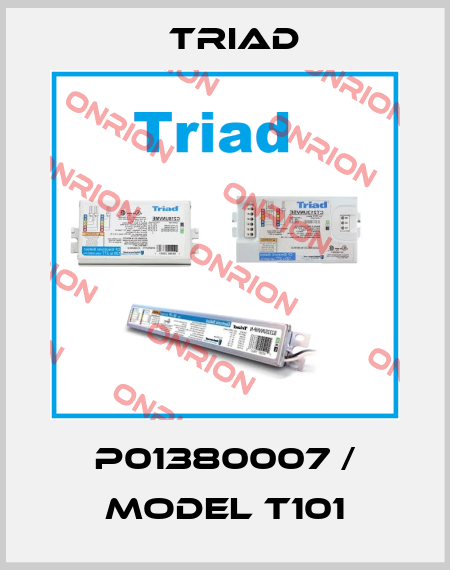 P01380007 / model T101 Triad