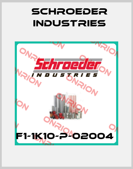 F1-1K10-P-02004  Schroeder Industries