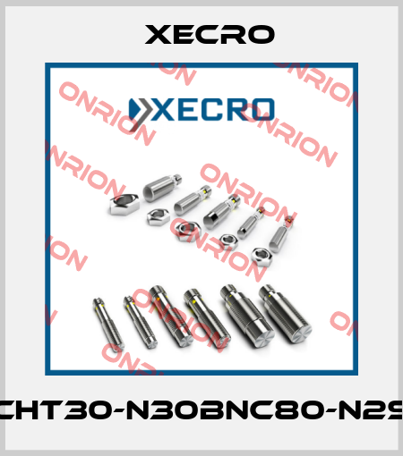 CHT30-N30BNC80-N2S Xecro