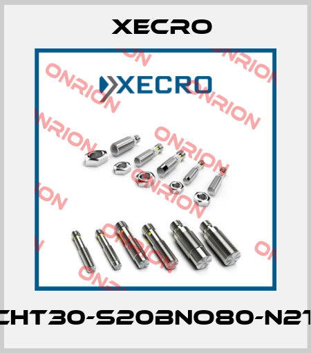 CHT30-S20BNO80-N2T Xecro