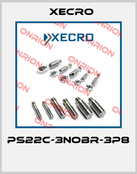 PS22C-3NOBR-3P8  Xecro