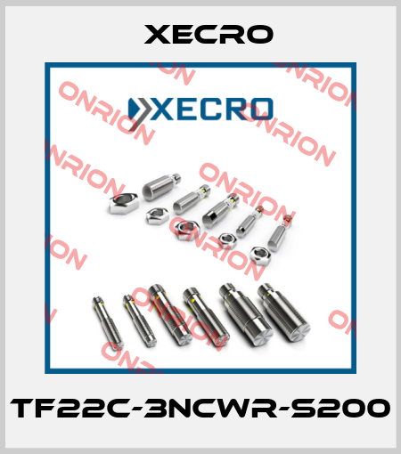 TF22C-3NCWR-S200 Xecro