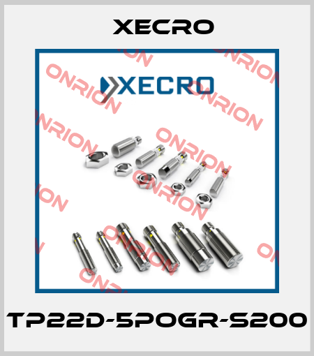 TP22D-5POGR-S200 Xecro