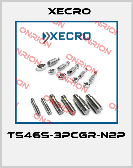TS46S-3PCGR-N2P  Xecro