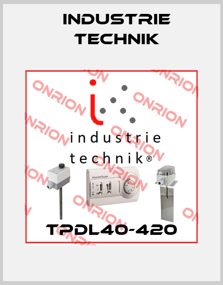 TPDL40-420 Industrie Technik