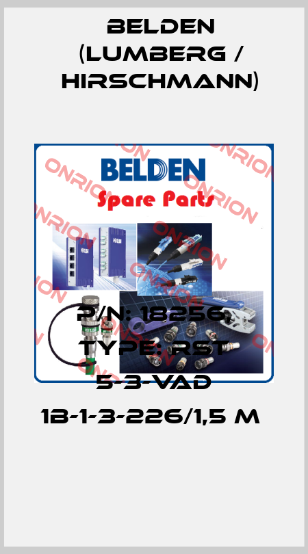 P/N: 18256, Type: RST 5-3-VAD 1B-1-3-226/1,5 M  Belden (Lumberg / Hirschmann)