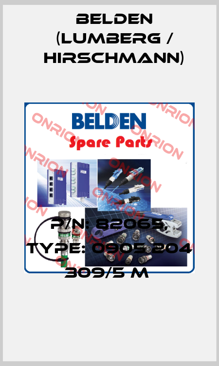 P/N: 82065, Type: 0905 204 309/5 M  Belden (Lumberg / Hirschmann)