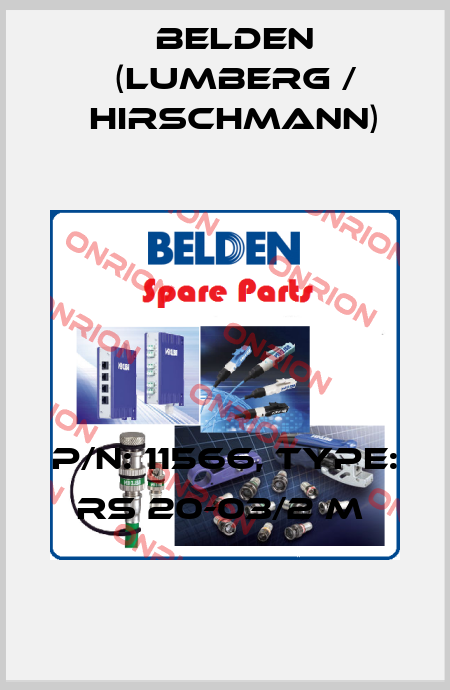 P/N: 11566, Type: RS 20-03/2 M  Belden (Lumberg / Hirschmann)