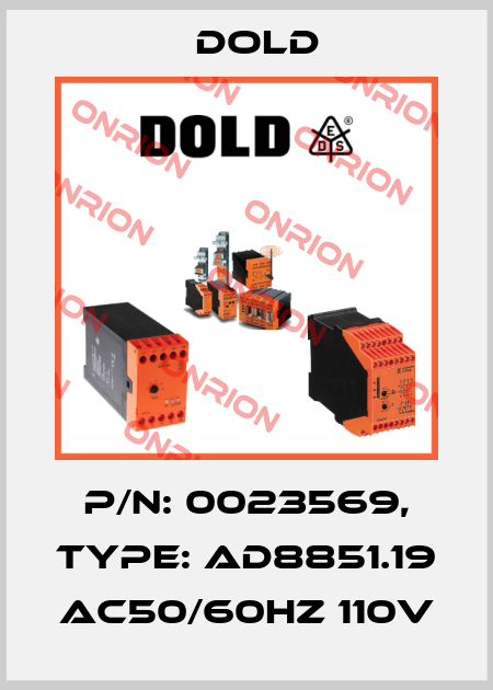 p/n: 0023569, Type: AD8851.19 AC50/60HZ 110V Dold