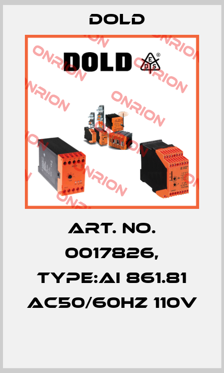 Art. No. 0017826, Type:AI 861.81 AC50/60HZ 110V  Dold