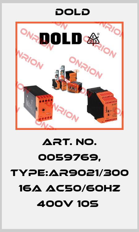 Art. No. 0059769, Type:AR9021/300 16A AC50/60HZ 400V 10S  Dold