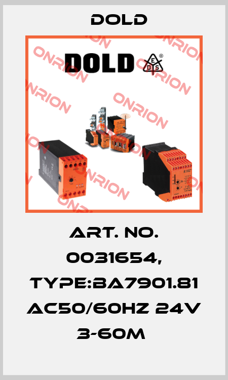 Art. No. 0031654, Type:BA7901.81 AC50/60HZ 24V 3-60M  Dold
