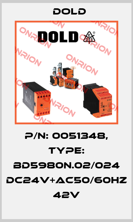 p/n: 0051348, Type: BD5980N.02/024 DC24V+AC50/60HZ 42V Dold