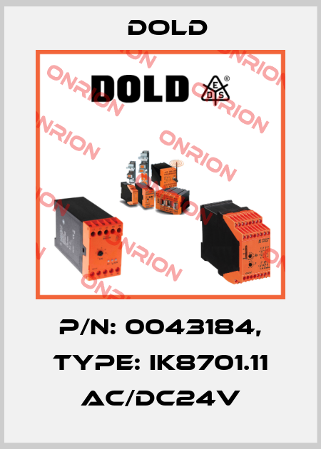 p/n: 0043184, Type: IK8701.11 AC/DC24V Dold