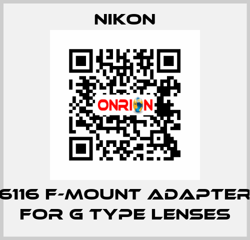 6116 F-MOUNT ADAPTER FOR G TYPE LENSES Nikon