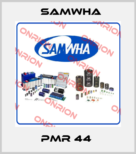 PMR 44  Samwha
