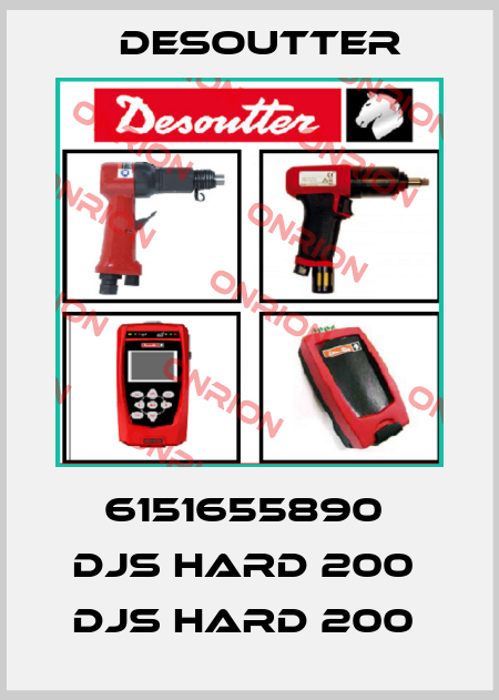 6151655890  DJS HARD 200  DJS HARD 200  Desoutter
