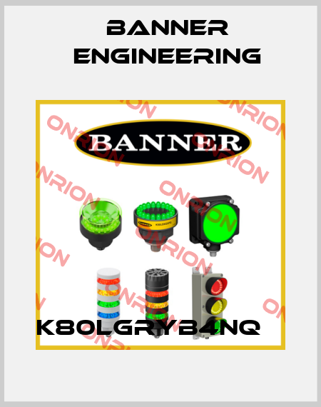 K80LGRYB4NQ    Banner Engineering