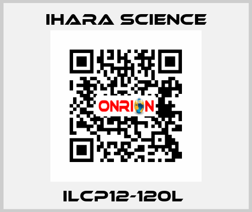 ILCP12-120L  Ihara Science