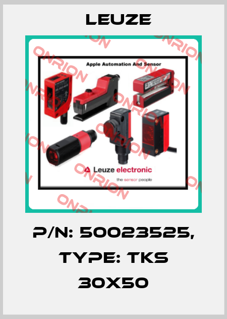 p/n: 50023525, Type: TKS 30X50 Leuze