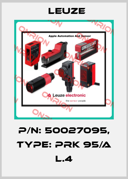 p/n: 50027095, Type: PRK 95/A L.4 Leuze