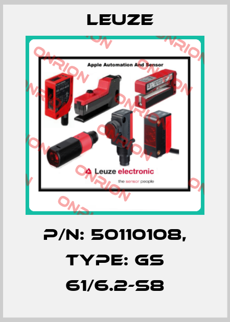 p/n: 50110108, Type: GS 61/6.2-S8 Leuze