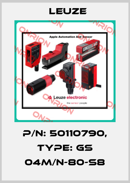 p/n: 50110790, Type: GS 04M/N-80-S8 Leuze