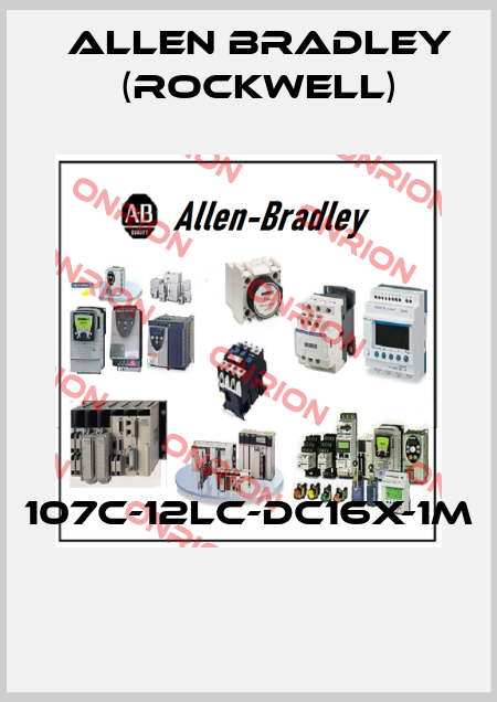 107C-12LC-DC16X-1M  Allen Bradley (Rockwell)