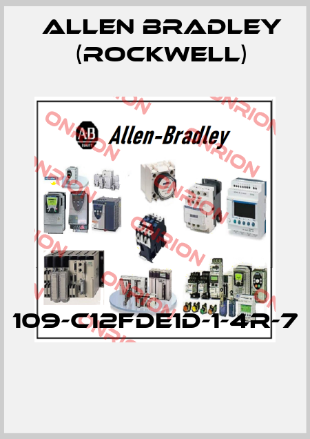 109-C12FDE1D-1-4R-7  Allen Bradley (Rockwell)