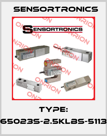 Type: 65023S-2.5Klbs-5113 Sensortronics