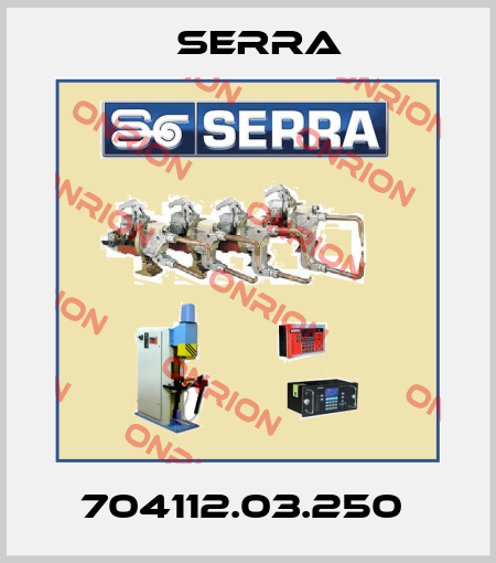 704112.03.250  Serra