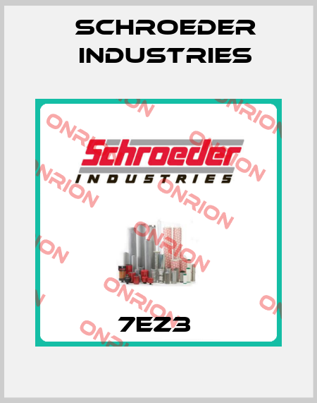 7EZ3  Schroeder Industries